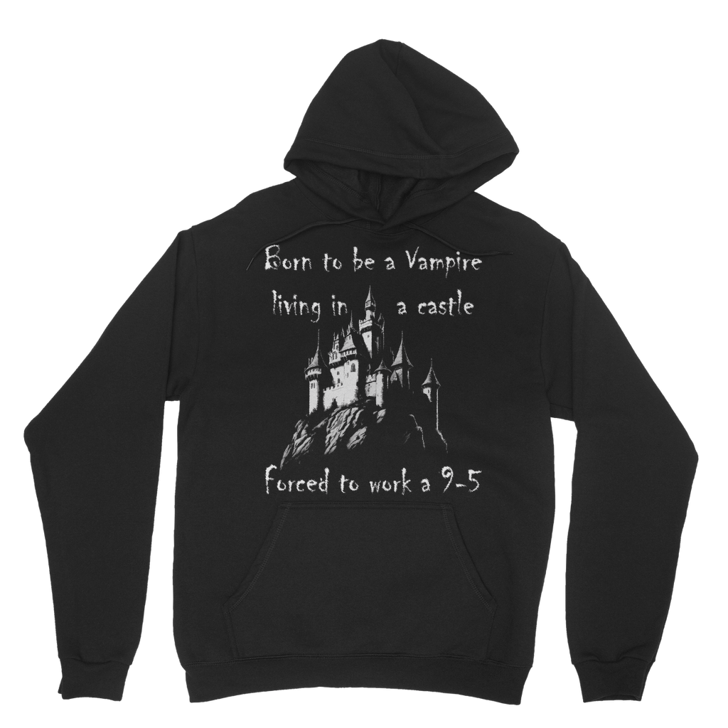 Born to be a Vampire Classic Hoodie
