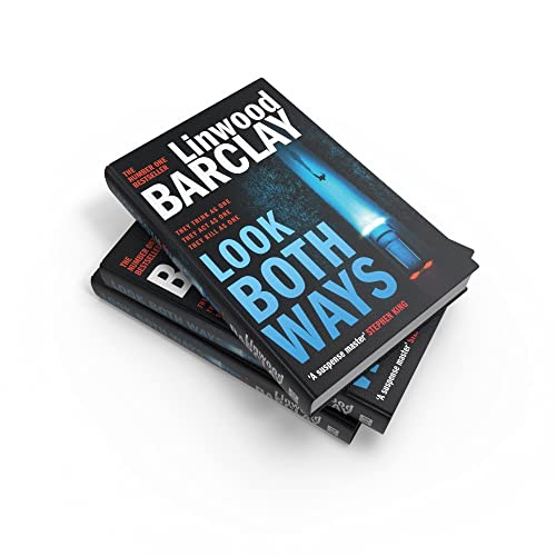 Look Both Ways: From the international bestselling author of books like Take Your Breath Away comes an electrifying new crime thriller