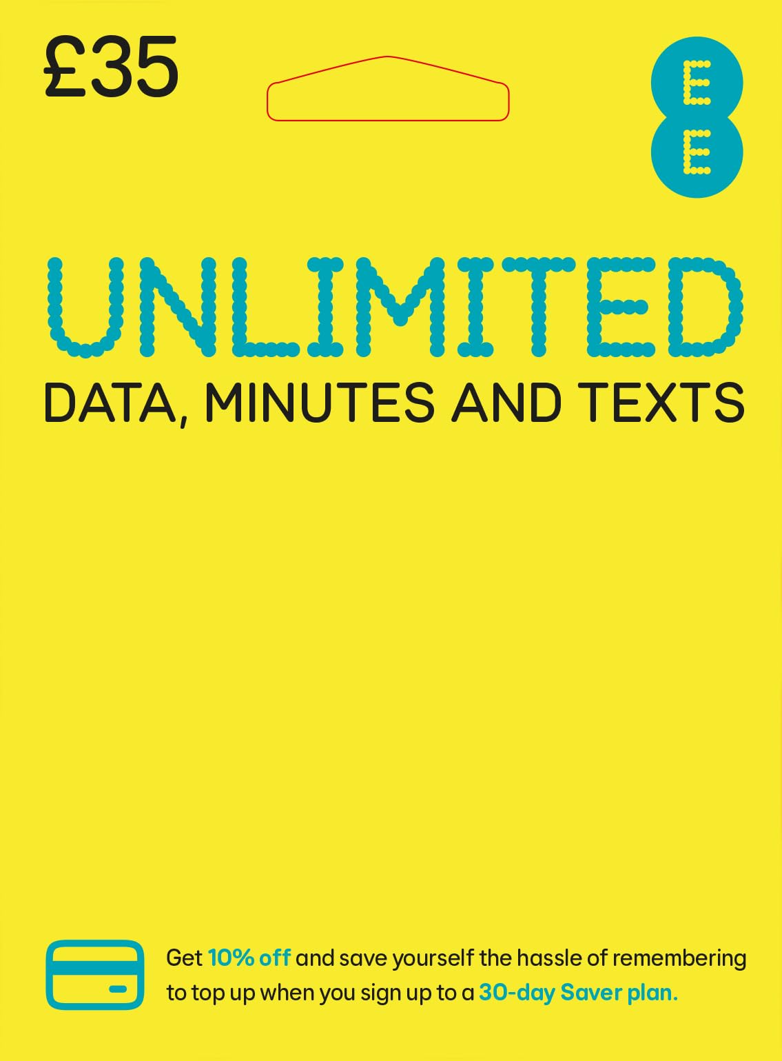 EE Unlimited Data Sim includes ?35 pre-paid credit, Unlimited Data, Unlimited Minutes & Unlimited Texts