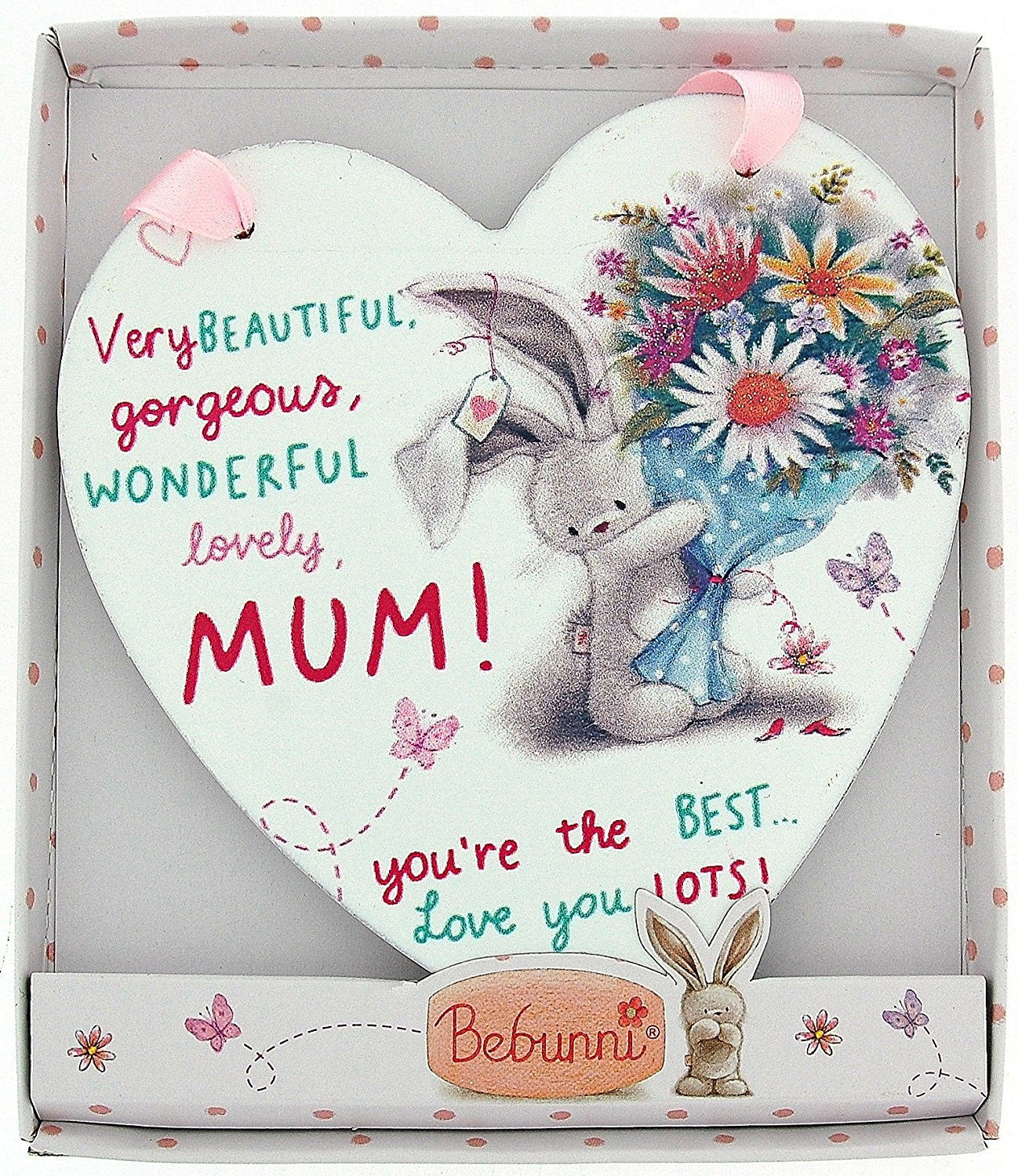 Bebunni Mothers Day Gift - Birthday Gift - Or Just Because.....Hanging Heart Plaque