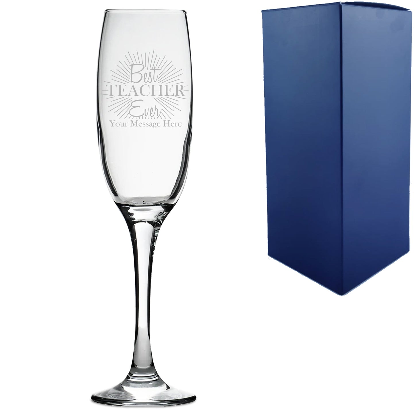 Engraved Teacher Champagne Flute with Best Teacher Ever Design