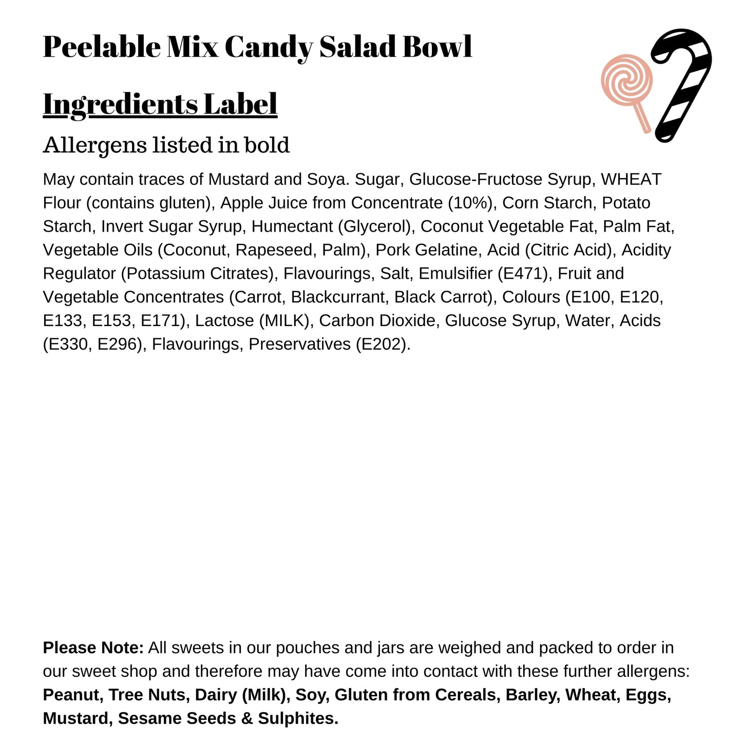 Peelable Sweets Candy Salad Bowl 700g