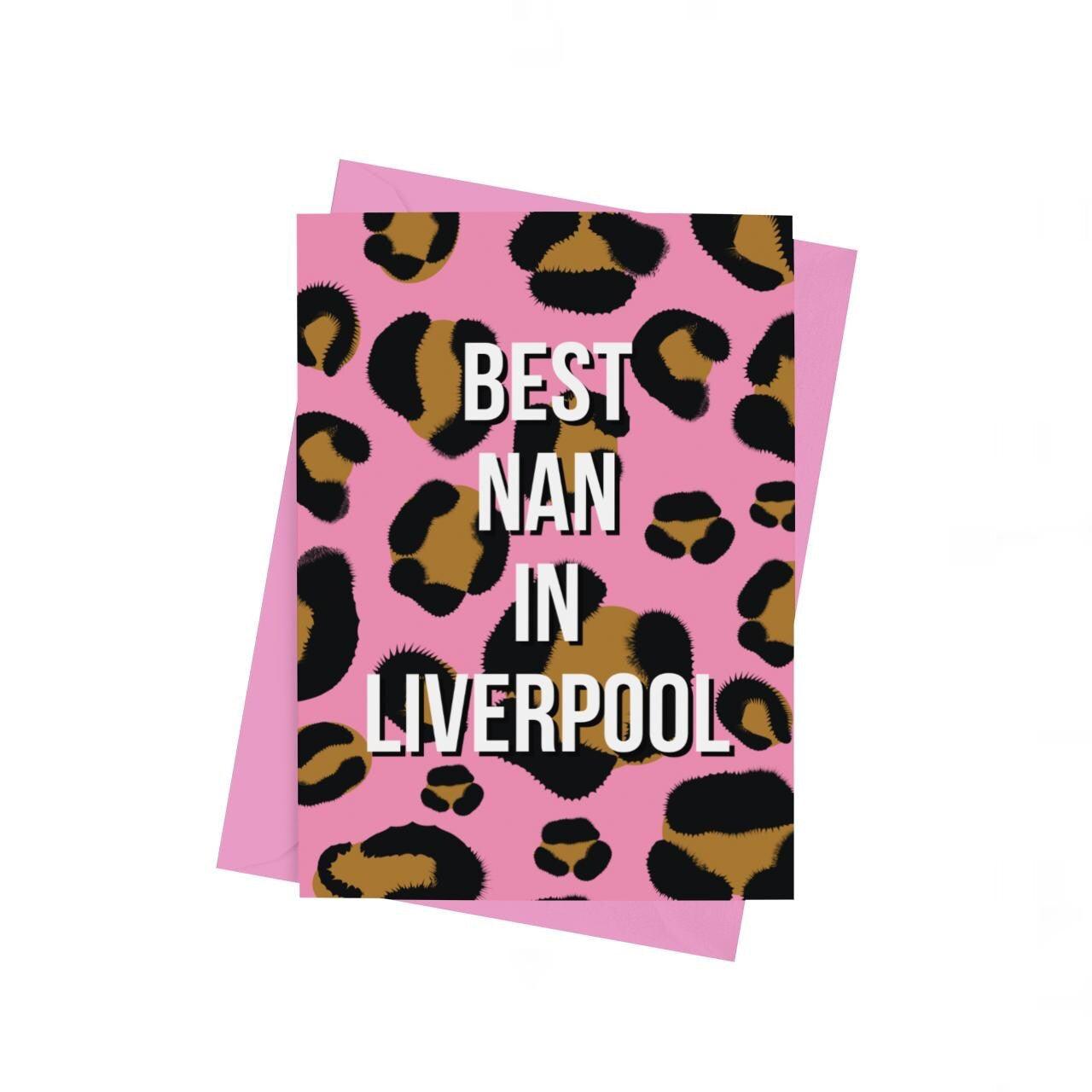 Best Nan In Liverpool Leopard Print Card