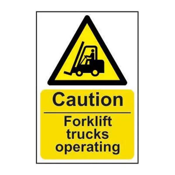 Caution Fork Lift Trucks Operating, 1.2mm Recyclable Polypropylene, W400mm x H600mm