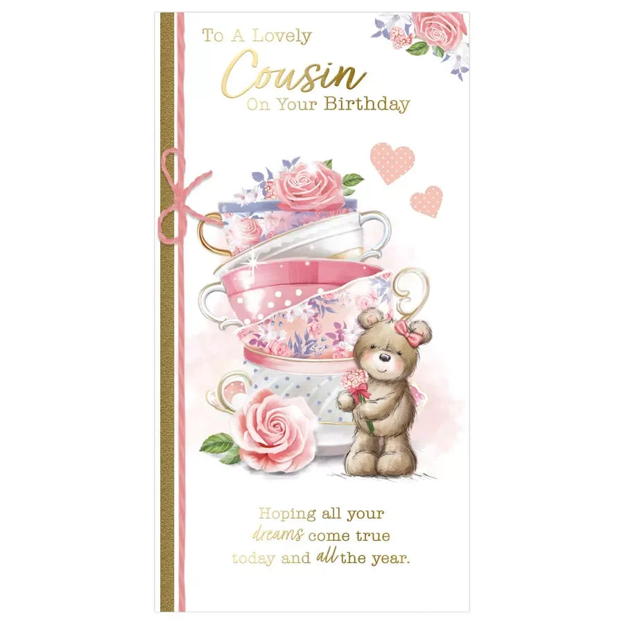 to a lovely COUSINr on your birthday card