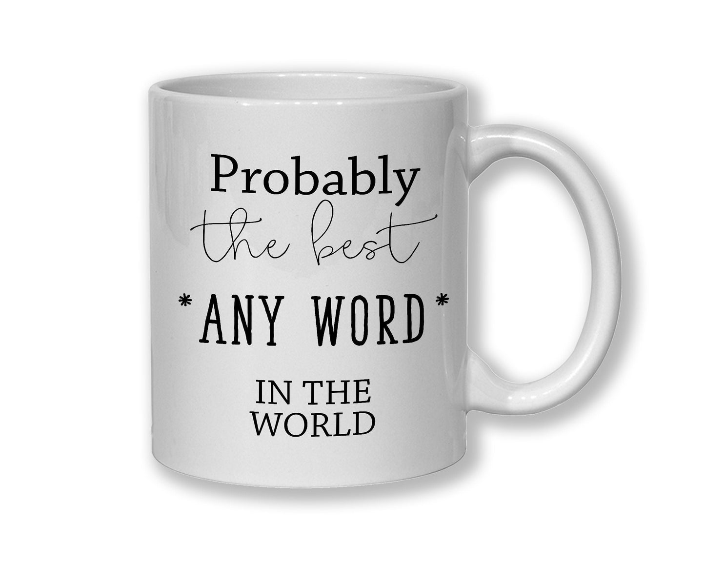 Probably The Best Cook In The World 11oz Coffee Mug Tea Gift Idea For Restaurant Kitchen Staff Worker Cooking Chef Sous Head Chef MG0427