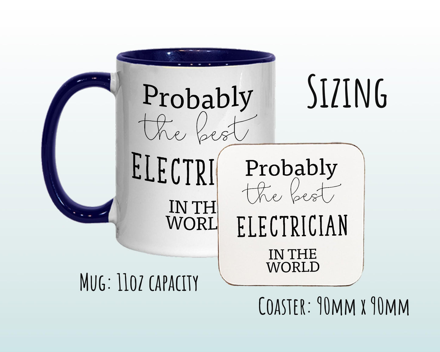 Probably The Best Electrician In The World 11oz Coffee Mug Tea Gift Idea For Tradesman Sparky Construction Worker Electrical Engineer MG0435