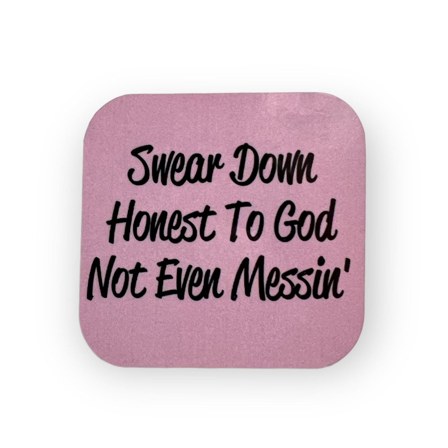 Swear Down Fridge Magnet