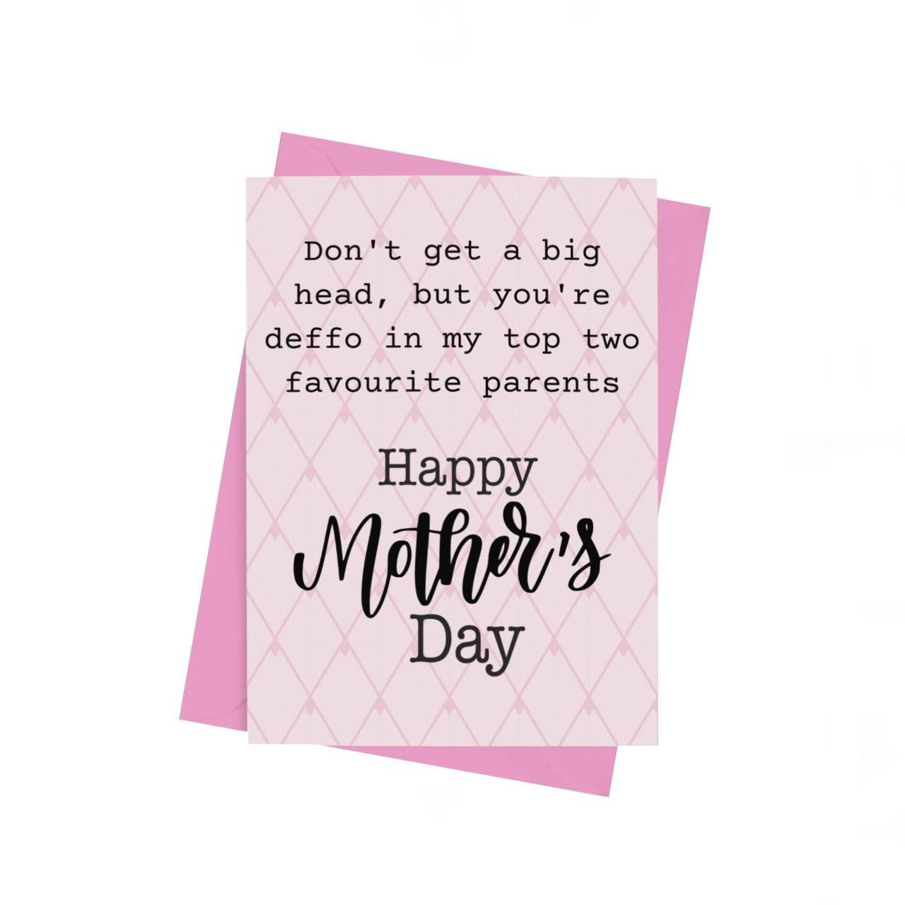 You're In My Top Two Favourite Parents Mothers Day Card