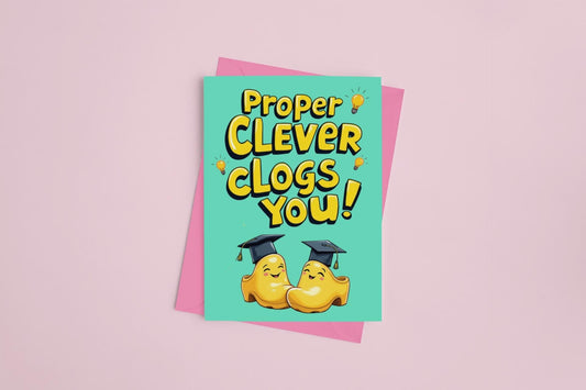 Proper Clever Clogs You