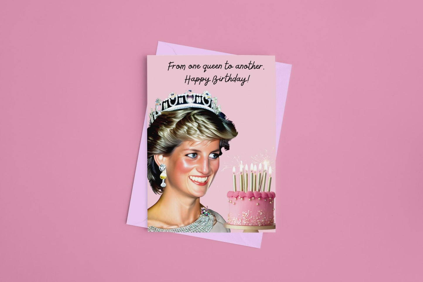 From One Queen to Another Princess Diana Birthday Card