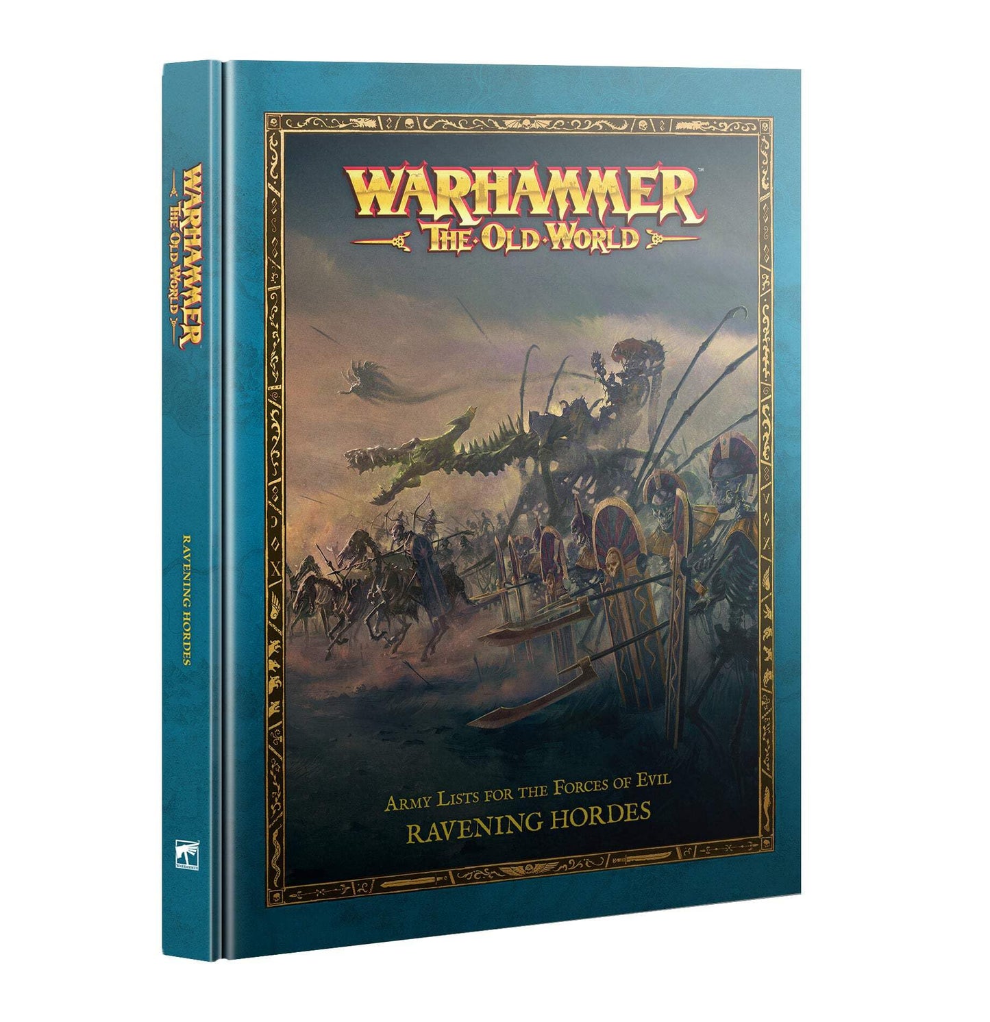 Warhammer: The Old World - Ravening Hordes - Army Lists for the Forces of Evil