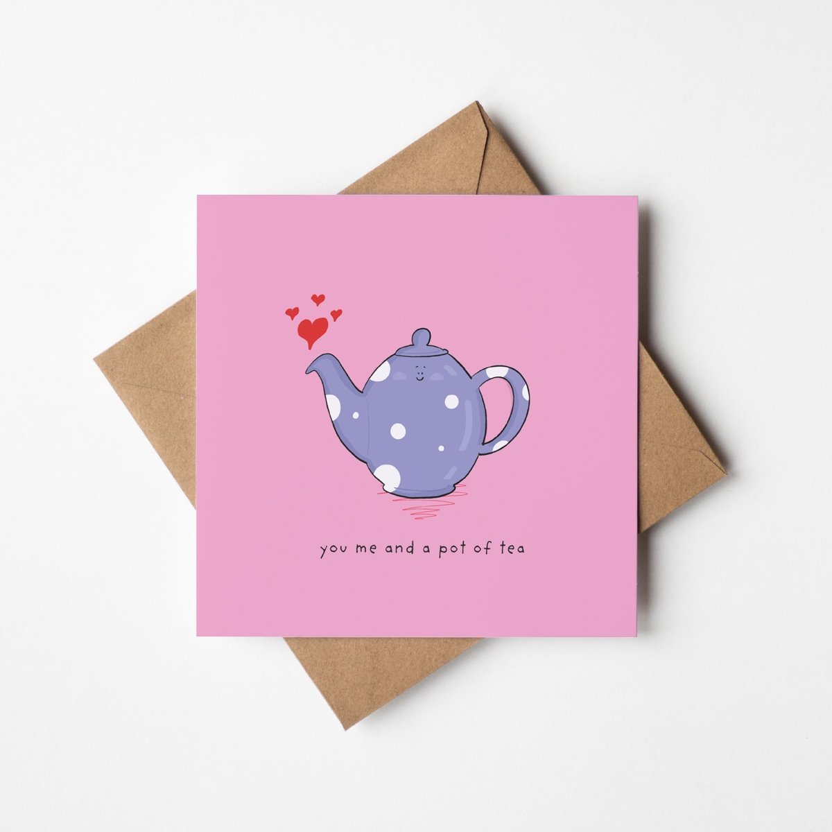 You, Me & A Cup Of Tea Greeting Card