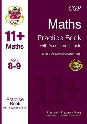11+ Maths Practice Book with Assessment Tests (Ages 8-9) for the CEM Test (CGP 11+ CEM) - Softcover
