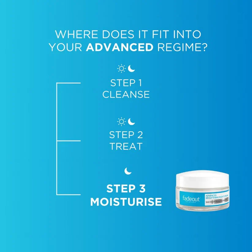 Fade Out Advanced Brightening Night Cream: Fades Dark Spots & Evens Skin Tone for All Skin Types 50ml
