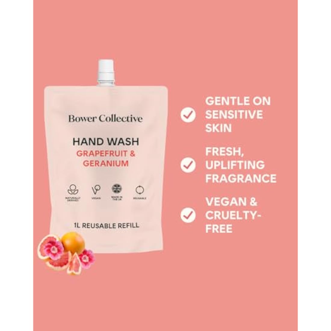 Bower Collective Natural Antibacterial Liquid Hand Soap Refill, Geranium & Grapefruit Handwash Refill, Eco-Friendly Soap, 1 Litre, 300+ Washes
