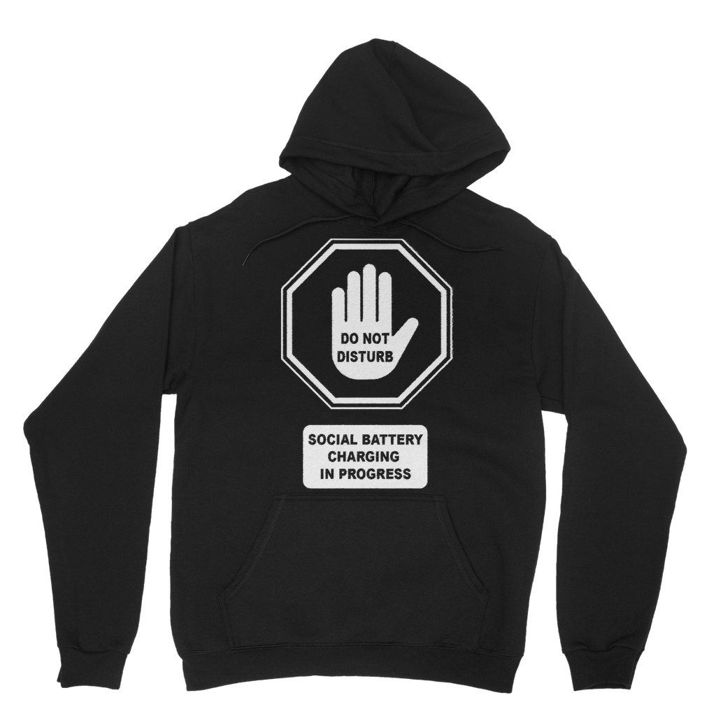 Do Not Disturb Classic Hoodie