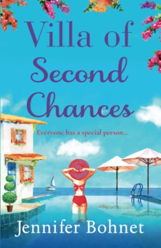 Villa of Second Chances: Escape to the sunshine with international bestseller Jennifer Bohnet