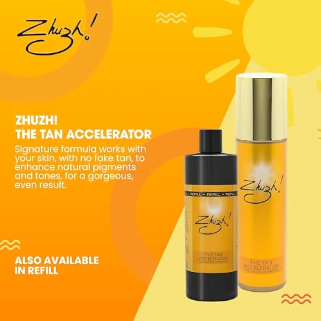 Zhuzh! Tan Accelerator Refill - Large Bottle with Shea Butter - Non Greasy Sun Cream Suitable for Sunbeds - Family-Friendly Tanning Accelerator for a Natural Glow