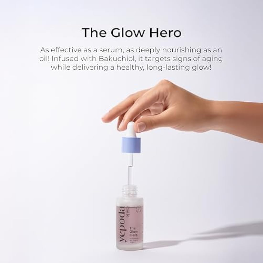 Yepoda The Glow Hero, Oil Serum Hybrid with Bakuchiol, Nourishing & Slow-Aging, Vegan Korean Glow Serum for All Skin Types, 30 ml
