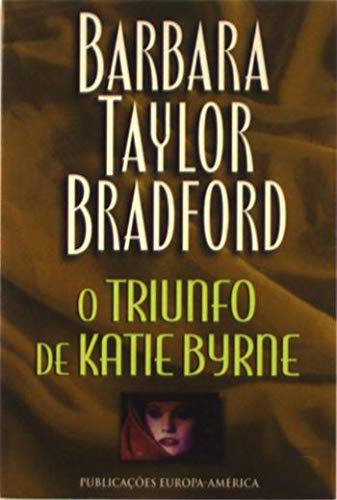 O Triunfo de Katie Byrne (Portuguese Edition)