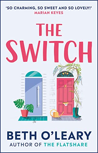 The Switch: the joyful and uplifting novel from the author of The Flatshare