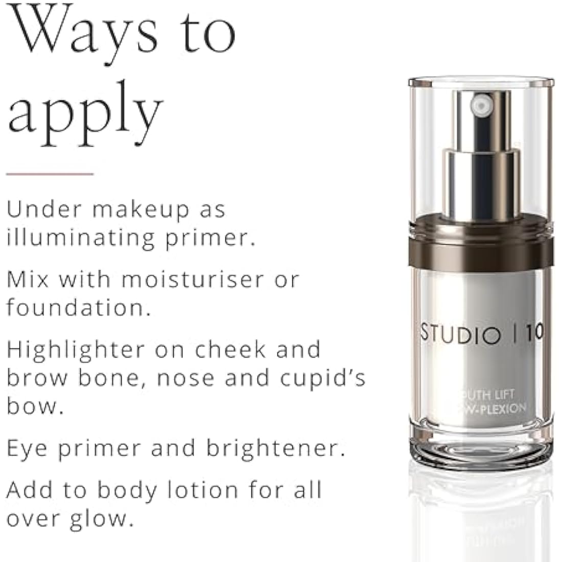 Studio10 Skin Lift Glow-Plexion Primer and Highlighter 2-in-1 Radiance Booster with Skincare Benefits for Hydrated Brightened and Lifted Skin Suitable for Dull Dry and Mature Complexions