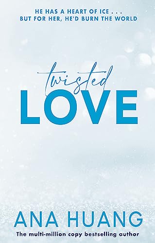 Twisted Love: the must-read brother's best friend romance