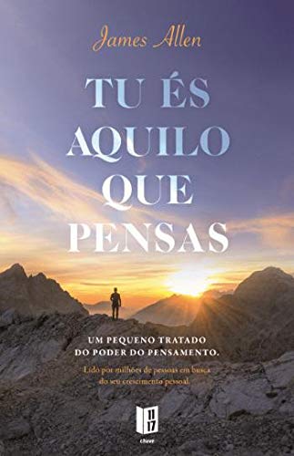 Tu És Aquilo que Pensas (Livro de Bolso)