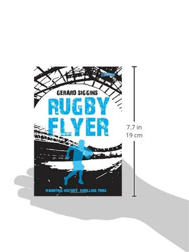 Rugby Flyer: Haunting history, thrilling tries: 4 (Rugby Spirit)