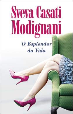 O Esplendor da Vida (Portuguese Edition)