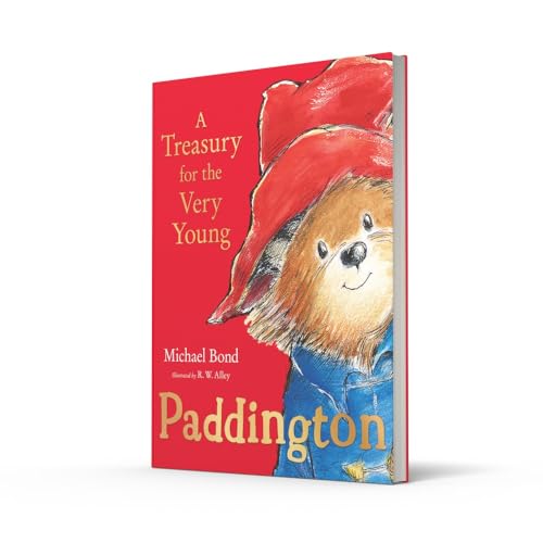 Paddington: A Treasury for the Very Young: The Sunday Times bestselling collection of stories perfect for children ages 3+