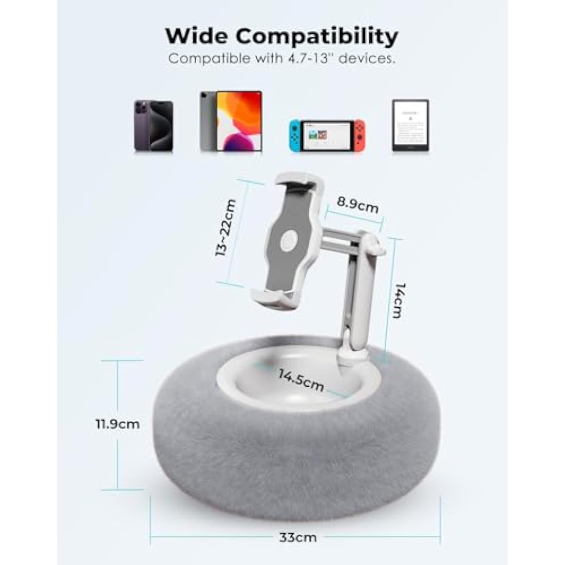 Viozon Tablet Stand with Pillow, Kindle Holder, Compatible with 4.7"-13" Phone/Tablet, iPad, iPhone, Google, Kindle, 360°Adjustable Phone Holder for Bed with Soft Plush Fabric, Detachable Bowl, Grey