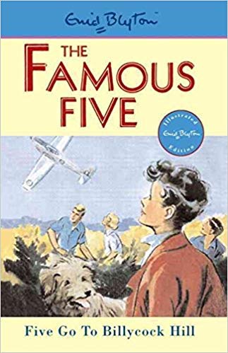 [Five Go to Billycock Hill] (By: Enid Blyton) [published: April, 1997]