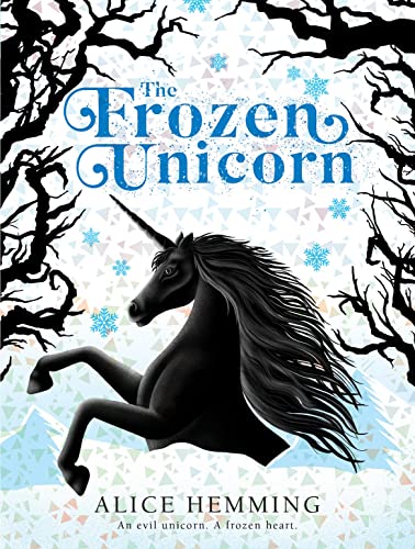 The Frozen Unicorn (Dark Unicorns)