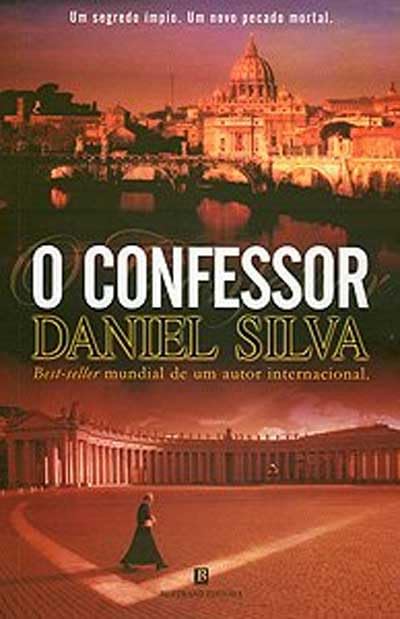 O confessor - Daniel Silva (Portuguese Edition)