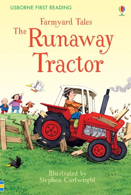 Farmyard Tales the Runaway Tractor (First Reading Level Two)