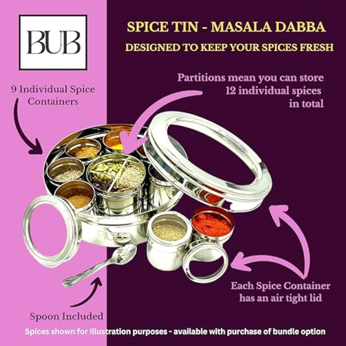 Bub: Large 22cm Premium Spice Tin Masala Dabba | 9 Spice Jars with Individual Lids | Holds 12 Spices | Polished Stainless Steel with Serving Spoon & Clear Acrylic Lids | Spice Box (SPICE TIN 9)