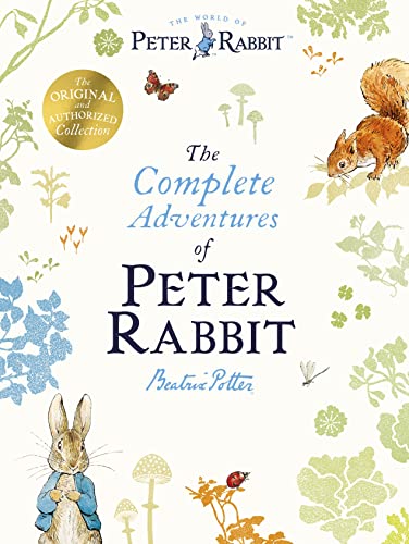 The Complete Adventures of Peter Rabbit: Beatrix Potter