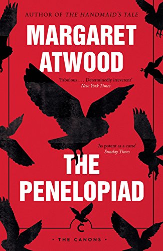 The Penelopiad: Margaret Atwood (Canons)