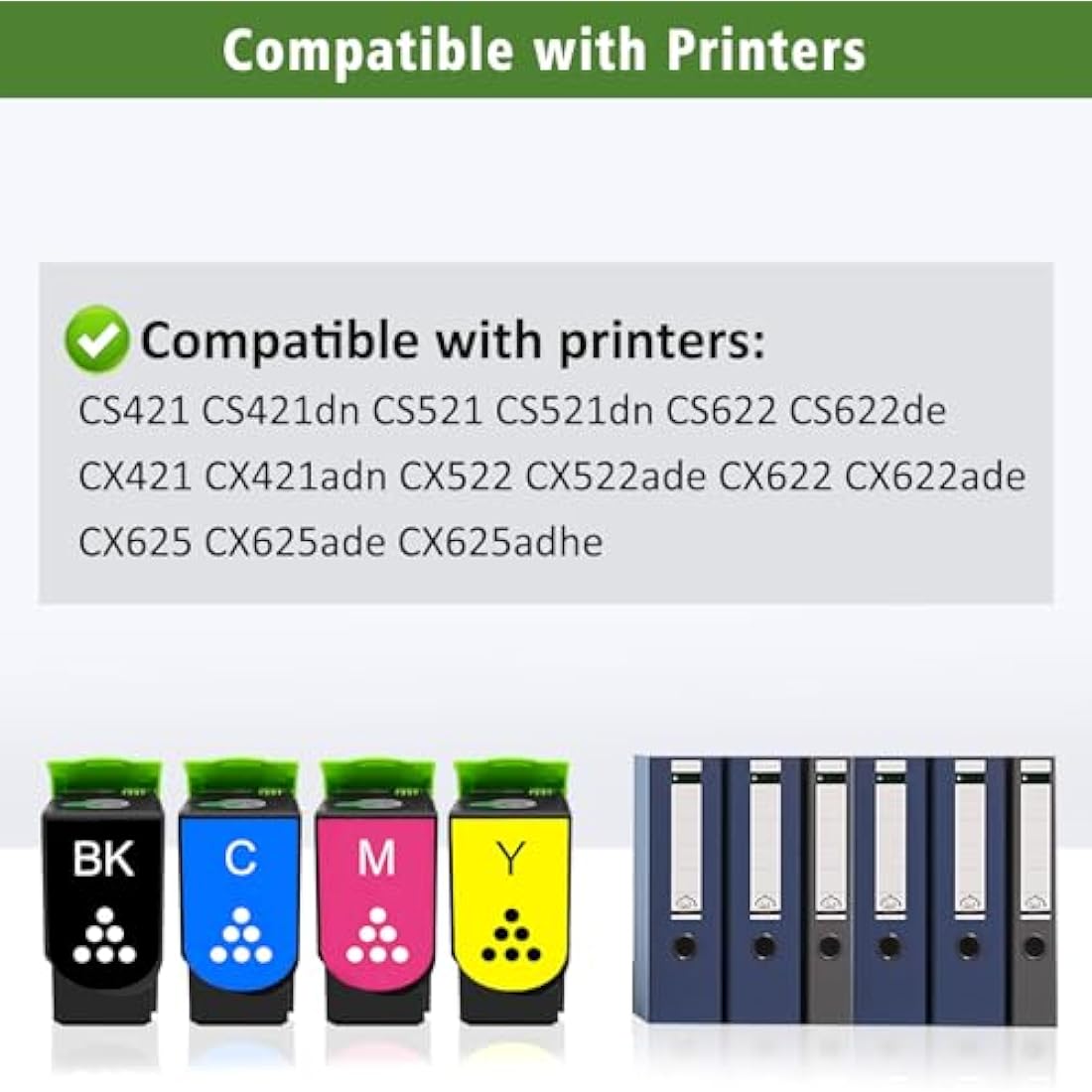 Compatible Toner Cartridges 4 Colors Set CS421 CS521 CS622 CX421 CX522 CX622 CX625 Standard Capacity for Lexmark Printers CS421dn CS521dn CS622de CX421adn CX522ade CX622ade CX625ade CX625adhe
