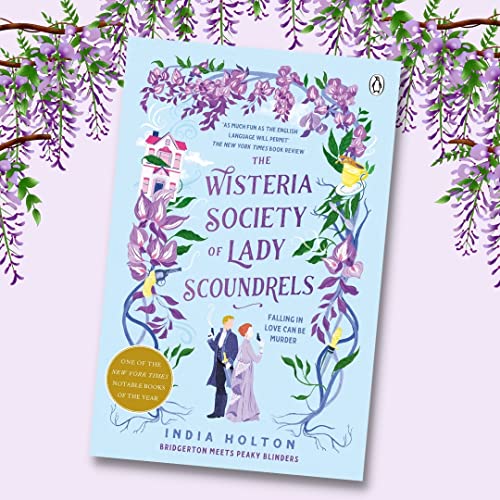 The Wisteria Society of Lady Scoundrels: Bridgerton meets Peaky Blinders in this fantastical TikTok sensation