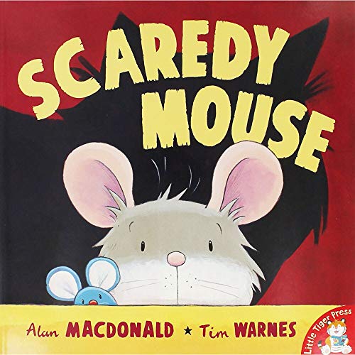 Little Tiger Press Scaredy Mouse