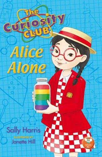 The Curiosity Club: Alice Alone