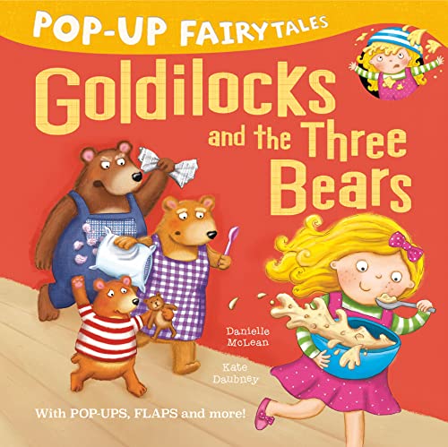 Pop-Up Fairytales: Goldilocks and the Three Bears (Pop-Up Fairytales (4))