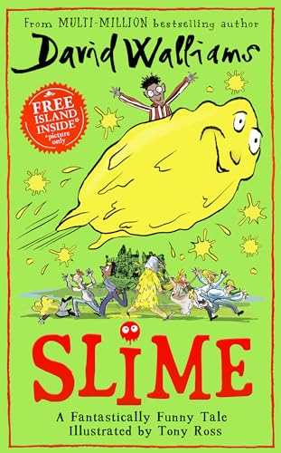 Slime: The mega laugh-out-loud children’s book from No. 1 bestselling author David Walliams.