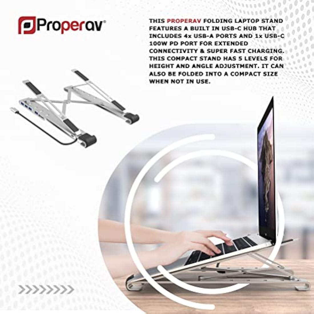 Properav Portable Aluminium Laptop Stand with Integrated 100W PD USB-C Charging Hub inc 4 x USA-A Ports for Dell, Toshiba, HP, Samsung, MacBook, Lenovo