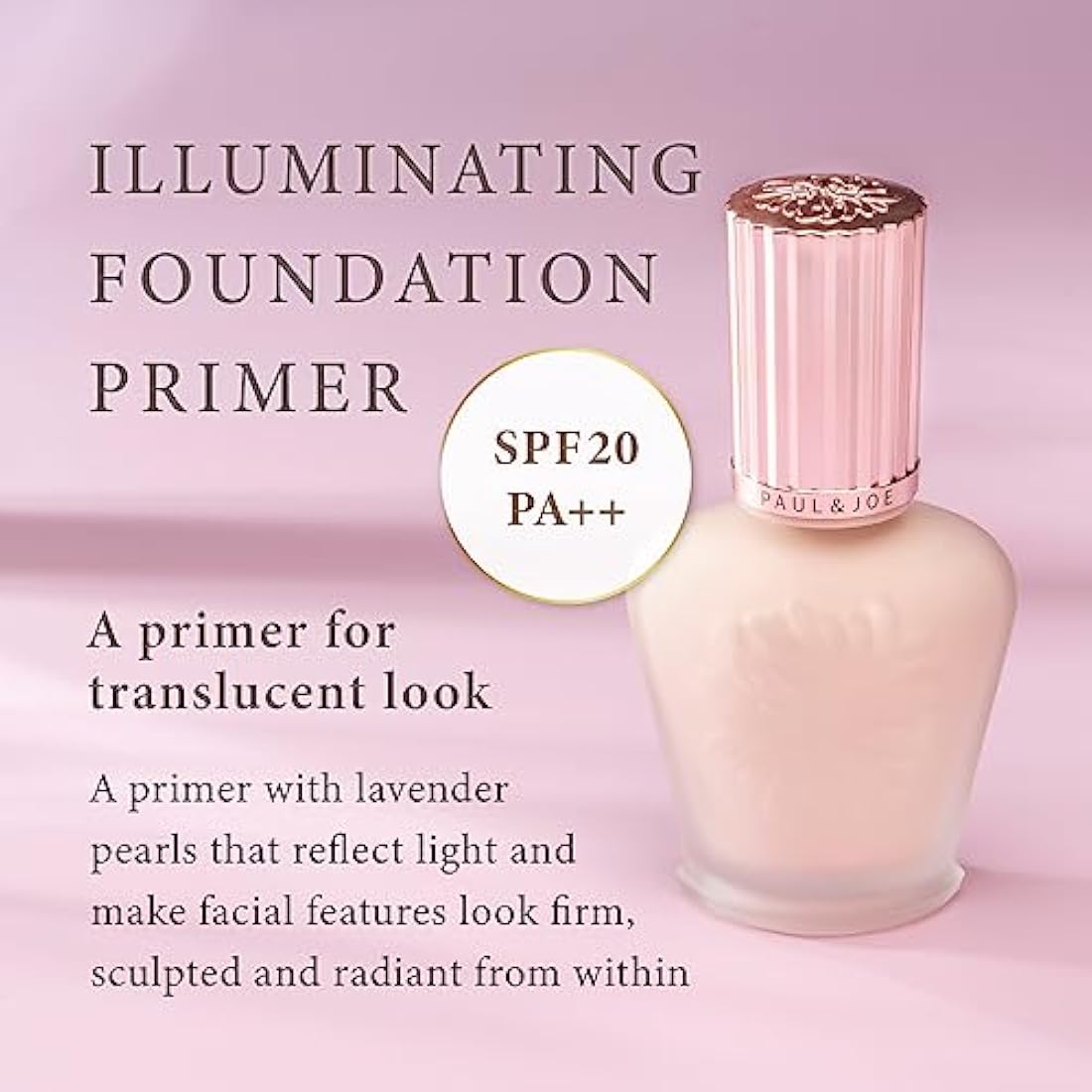 PAUL & JOE Illuminating Foundation Primer 01 Lavender Pearl, 30ml (SPF20 PA++)