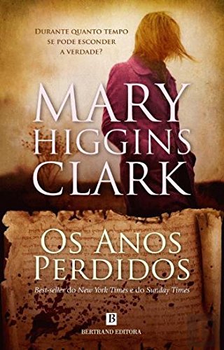 Os Anos Perdidos (Portuguese Edition)