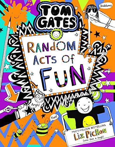 Tom Gates 19: Random Acts of Fun: the laugh-out-loud bestseller!